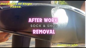 After Work Sock & Shoe Removal