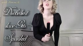 Disobedient slaves Get Spanked