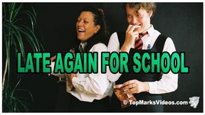 Late Again For School 720p MOV