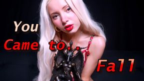 You Came to Fall