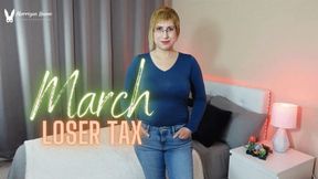 March Loser Tax