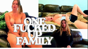 One Fucked Up StepFamily