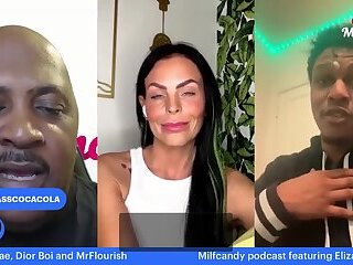 Milfcandy Podcast with Eliza Rae, Dior Boi and Mrflourish69