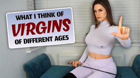 What I Think of Virgins of Different Ages