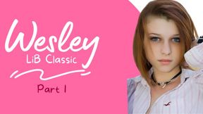 LiB Classic: Wesley (part 1)