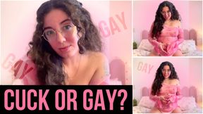Cuck or Gay?