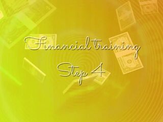 Financial training! I will lead u to the fantasy in reality! Step 4