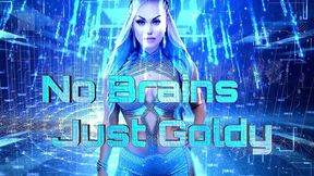 Gold Over Brainy