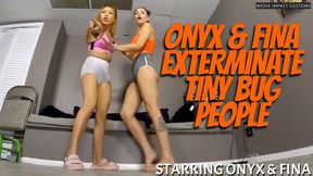 Onyx and Fina Exterminate Tiny Bug People HD Version CL