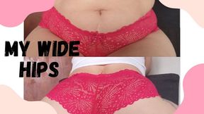 My wide hips