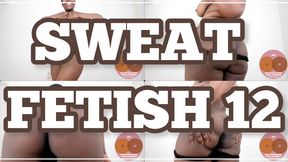 SWEAT FETISH 12