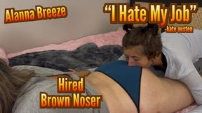 Kate Hates Her New Job! - Alanna Breeze