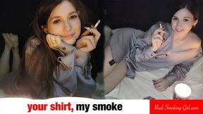 Your Shirt, My Smoke (2 cigarettes, 2 vids in 1)