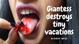 Giantess vore and destroys tiny vacation\n