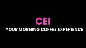 CEI - Morning Coffee Edition - Audio Porn