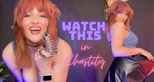Watch This in Chastity