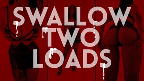 Eat TWO Loads