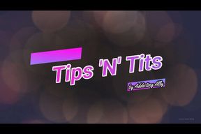 Tips 'N' Tits