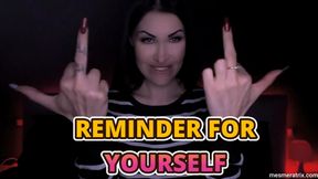 REMINDER FOR YOURSELF