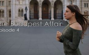 The Budapest Affair - Part 4 - Guy Has Threesome with His 2 Girlfriends