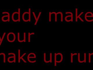 MAKING YOUR MAKE UP RUN intense rough dirty hardcore fucvking you ASMR JOI