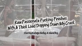 Raw Passionate Fucking Finishes with a Thick Load Dripping Down My Crack 💦
