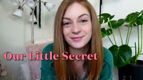 Our Little Secret