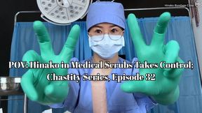 POV: Hinako in Medical Scrubs Takes Control; Chastity Series, Episode 32