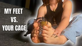 My Feet vs. your cage