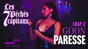 Les 7 péchés capitaux chap. 2 : Goon paresse