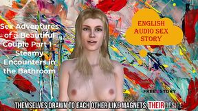 English Audio Sex Story - Sex Adventures of a Beautiful Couple Part 1 - Steamy Encounters in the Bathroom