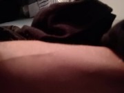 HUGE breathy cumshot and multiple orgasm - 3-day load on my bed