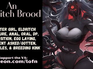 [F4TF] An Eldritch Brood [MONSTER CUTIE] [OVIPOSITION] [ANAL] [ORAL PLEASURE] [double penetration]