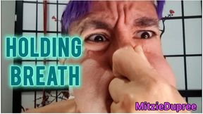 MitzieDupree - Holding Breath