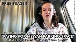 Trading Cash for My Van Spot
