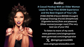 A Hookup With an Older Woman Leads to BDSM and the Best Orgasm of Your Life  -Singmypraise