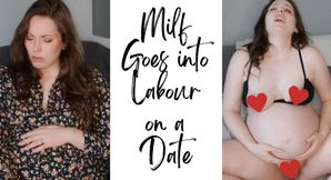 MILF Goes into Labour on a Date!