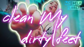 Clean My Dirty Feet - A Foot Humiliation JOI