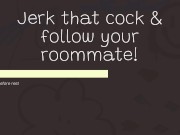 Bate Buddy Session #5: CUM with your ROOMMATE!