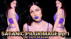 S ATANIC PILGRIMAGE ep.1