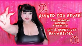 Ruined for Eevee! BALL SHRINKING LIMPDICK HUMILIATION! (WMV)