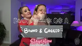 Bratty Roommate Gets A Bound And Gagged Staycation