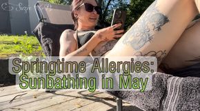 Springtime Allergies: Sunbathing in May
