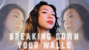 Breaking Down Your Walls