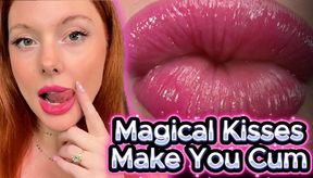 Magical Kisses Make You Cum