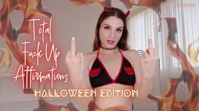 Total Fuck Up Affirmations HALLOWEEN EDITION