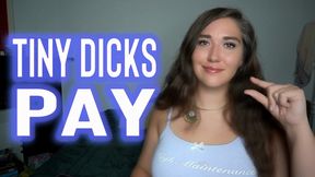 Tiny Dicks Pay - Goddess Venus