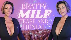 Bratty MILF Tease and Denial