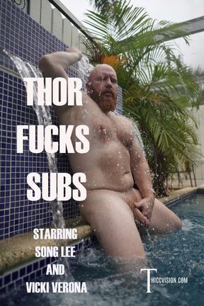 THOR FUCKS SUBS