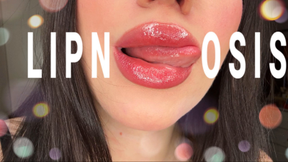 Lipnosis: Surrender to My Lips